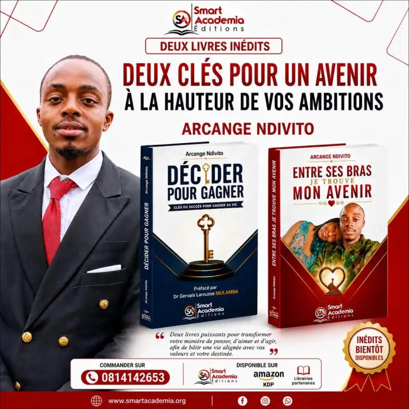 Image 📚 NOUVELLE PARUTION CHEZ SMART ACADEMIA ÉDITIONS  Deux ouvrages inspirants de l’auteur ARCANGE NDIVITO désormais disponibles !  Smart Academia Éditions a le plaisir de vous annoncer la parution officielle de deux œuvres exceptionnelles qui vous accompagneront dans votre développement personnel et votre vision de l’avenir :  📖 Tome 1 : DÉCIDER POUR GAGNER  Les clés du succès pour gagner sa vie  Un ouvrage puissant qui vous enseigne l’art de la prise de décision, la discipline personnelle et les principes indispensables pour bâtir une vie de succès, d’excellence et d’accomplissement.  ❤️ Tome 1 du Roman : ENTRE SES BRAS, JE TROUVE MON AVENIR  Une histoire captivante mêlant amour, espoir, défis et destinée. Un roman inspirant qui vous fera découvrir la force des sentiments et l’importance des choix qui façonnent l’avenir.  ⸻  📦 PASSEZ VOS COMMANDES DÈS MAINTENANT  Les deux ouvrages sont disponibles en :  ✅ Version brochée (imprimée) ✅ Version numérique (eBook)  🛒 Disponibles sur : • La boutique officielle Smart Academia Éditions • Amazon KDP • Nos librairies partenaires  🎯 Pourquoi lire ces ouvrages ?  ✔ Développer une mentalité de gagnant ✔ Apprendre à prendre les bonnes décisions ✔ Découvrir une histoire inspirante et enrichissante ✔ Investir dans votre croissance personnelle et émotionnelle  Commandez dès aujourd’hui et faites un pas décisif vers un avenir à la hauteur de vos ambitions !  SMART ACADEMIA ÉDITIONS Former les leaders, révéler les talents, transformer les générations. 📚✨